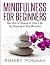 Mindfulness for Beginners: ...