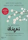 Il metodo Ikigai....