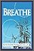 Breathe