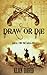 Draw or Die