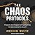 The Chaos Protocols: Magical Techniques for Navigating the New Economic Reality