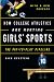 How College Athletics Are Hurting Girls' Sports: The Pay-to-Play Pipeline, with a New Preface