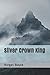 Silver Crown King (Demon Lord)