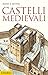 Castelli medievali