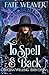 To Spell & Back (Fate Weaver #3)
