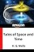 Tales of Space and Time (annotated)