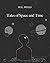 Tales of Space and Time (Annotated)