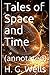 Tales of Space and Time
