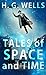 Tales of Space and Time