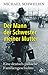 Der Mann der Schwester meiner Mutter: Eine deutsch-jüdische Familiengeschichte