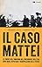 Il caso Mattei