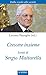Crescere insieme. Scritti di Sergio Mattarella by Sergio Mattarella