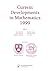 Current Developments in Mathematics, 1999 (2010 reissue)