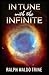 In Tune with the Infinite Book by Ralph Waldo Trine (illustrated edition)