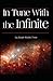 "In Tune with the Infinite Book by Ralph Waldo Trine illustrated Edition