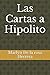 Las Cartas a Hipolito (Spanish Edition)