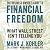 The Business Owner's Guide to Financial Freedom: What Wall Street Isn't Telling You