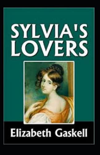 Sylvia's Lovers Annotated