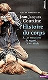 Histoire du corps...
