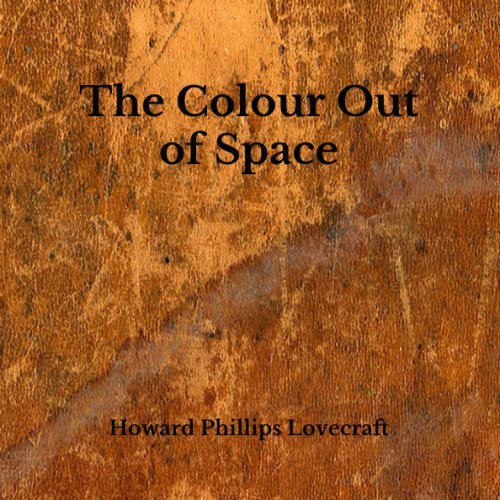 The Colour Out of Space