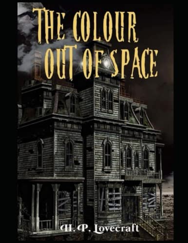The Color Out Of Space