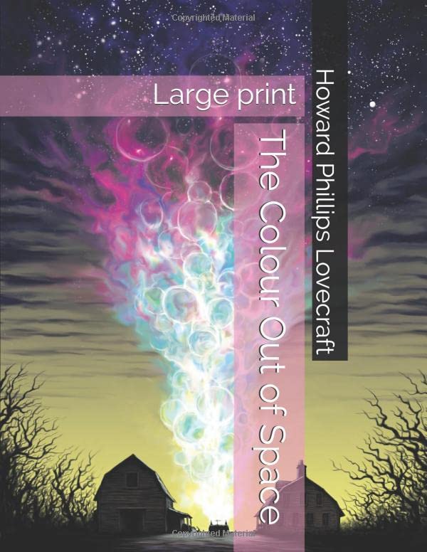 The Colour Out of Space: Large print