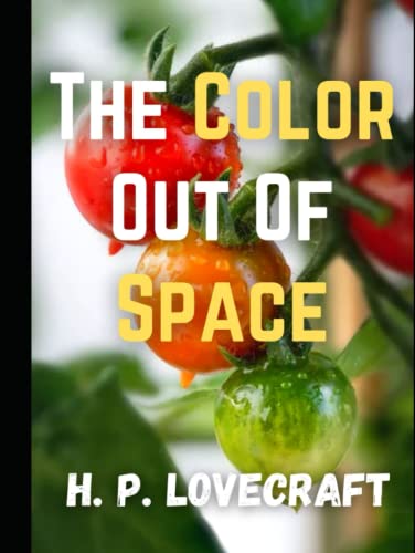 The Color Out Of Space