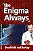 The Enigma Always (Enigma #6)