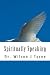 Spiritually Speaking: The First Year in Review