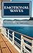 Emotional Waves: From the author of Widow's Tale