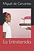 La Entretenida (Spanish Edition)