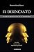 El desencanto: Elogio y ref...