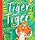 Tiger Tiger