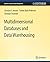 Multidimensional Databases and Data Warehousing (Synthesis Lectures on Data Management)