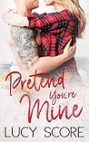 Pretend You're Mine