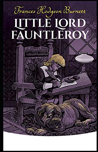 Little Lord Fauntleroy:illustrated