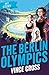 My Story Berlin Olympics