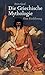 Griechische Mythologie