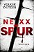NEXX: Die Spur