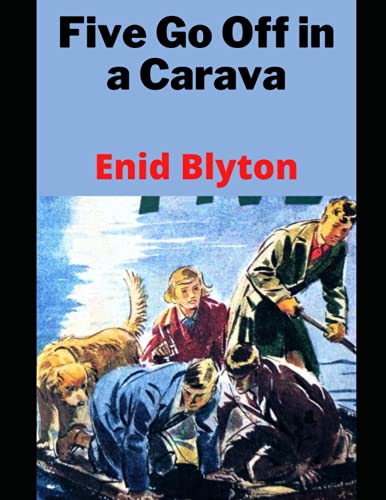 Five Go Off in a Caravan