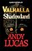 VALHALLA: Shadowland
