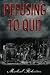Refusing To Quit