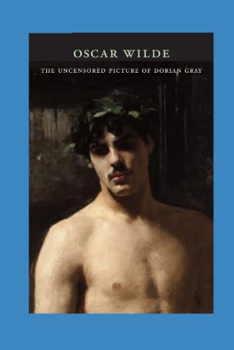 The Uncensored Picture of Dorian Gray