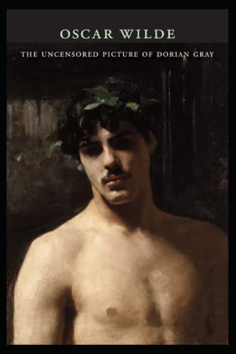 The Uncensored Picture of Dorian Gray