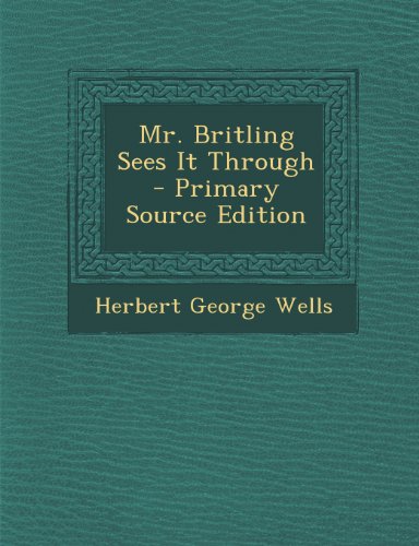 Mr. Britling Sees It Through