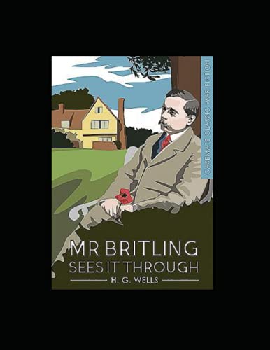 Mr. Britling Sees It Through