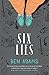 Six Lies
