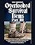 Overlooked Survival Items Part III: Yet 20 More Underrated and Overlooked Items To Have In Your Stockpile For Survival and Disaster Preparedness