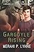 Gargoyle Rising (Chronicles of an Earned)