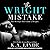 The Wright Mistake (The Wright Series)
